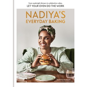 Nadiya's Everyday Baking - by  Nadiya Hussain (Hardcover) - 1 of 1