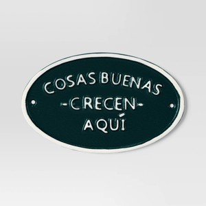Aluminum Outdoor Patio Garden Sign "cosas buenas crecen aquí" Dark Green - Threshold™ - 1 of 3