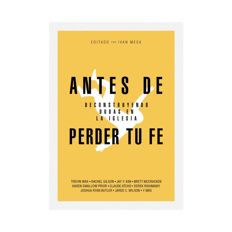 Antes de Perder Tu Fe - by  Ivan Mesa (Paperback), 1 of 2