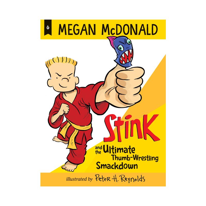 Stink and the Ultimate Thumb-Wrestling Smackdown - by Megan McDonald, 1 of 2