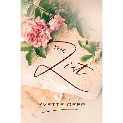 The List - by  Yvette Geer (Paperback)