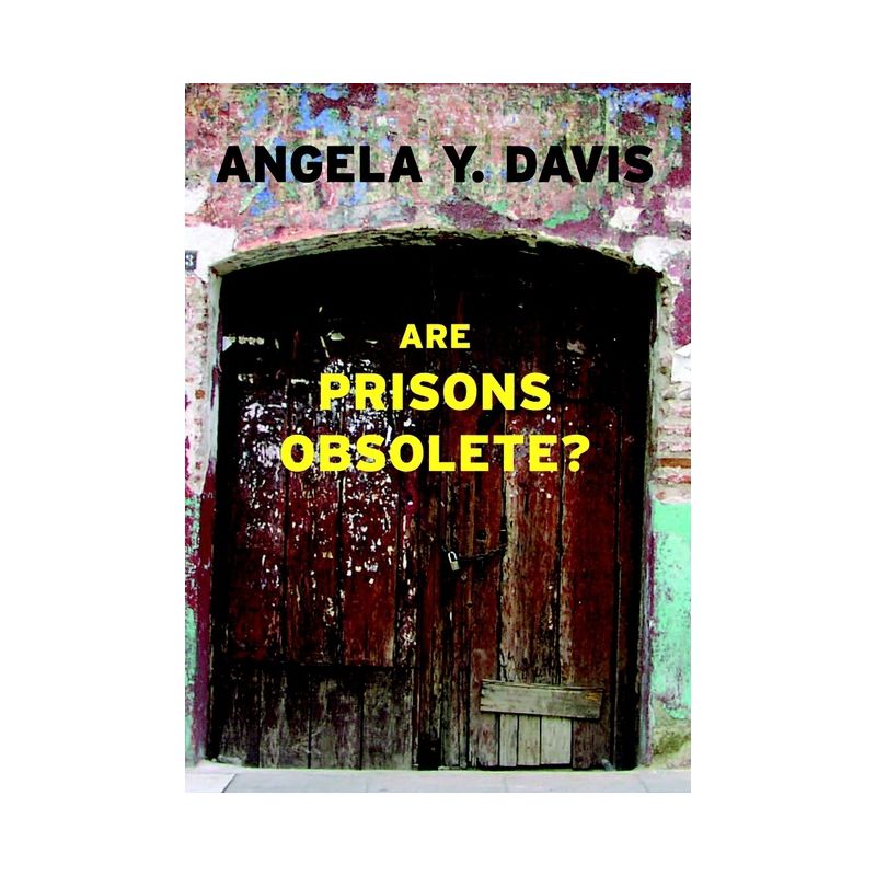 Are Prisons Obsolete? - (Open Media) by  Angela Y Davis (Paperback), 1 of 2