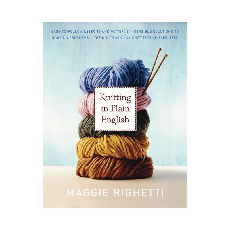 Knitting in Plain English - (Knit & Crochet) 2nd Edition by  Maggie Righetti (Paperback), 1 of 2