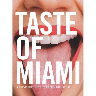 Taste of Miami - (Hardcover)