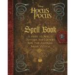 The Hocus Pocus Spell Book - by Eric Geron (Hardcover)