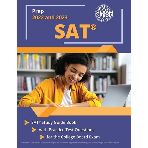 SAT Prep 2021-2022 with Practice Tests: Study Guide with Practice Exam  Questions for the Scholastic Aptitude Test (Paperback) 