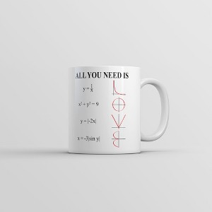 Crazy Dog T-Shirts All You Need Is Love Equation Mug Funny Math Graphic Coffee Cup-11oz - 1 of 4