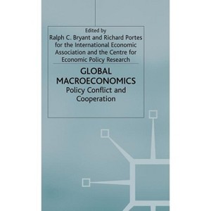 Global Macroeconomics - (International Economic Association) by  Richard Portes (Hardcover) - 1 of 1
