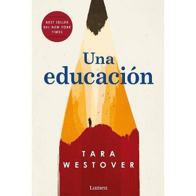 Una Educación - by  Tara Westover (Paperback)