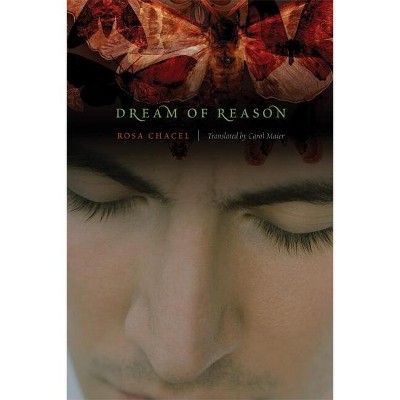 Dream of Reason - (European Women Writers) by  Rosa Chacel (Paperback)