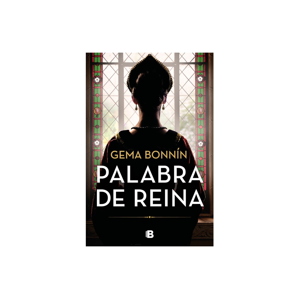 Palabra de Reina / The Word of a Queen - by Gema Bonnn (Hardcover)