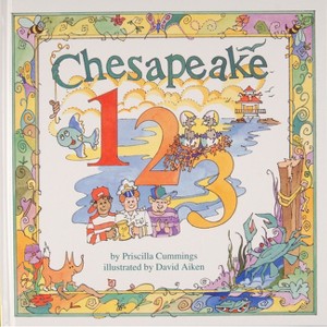 Chesapeake 1 2 3 - by  Priscilla Cummings (Hardcover) - 1 of 1