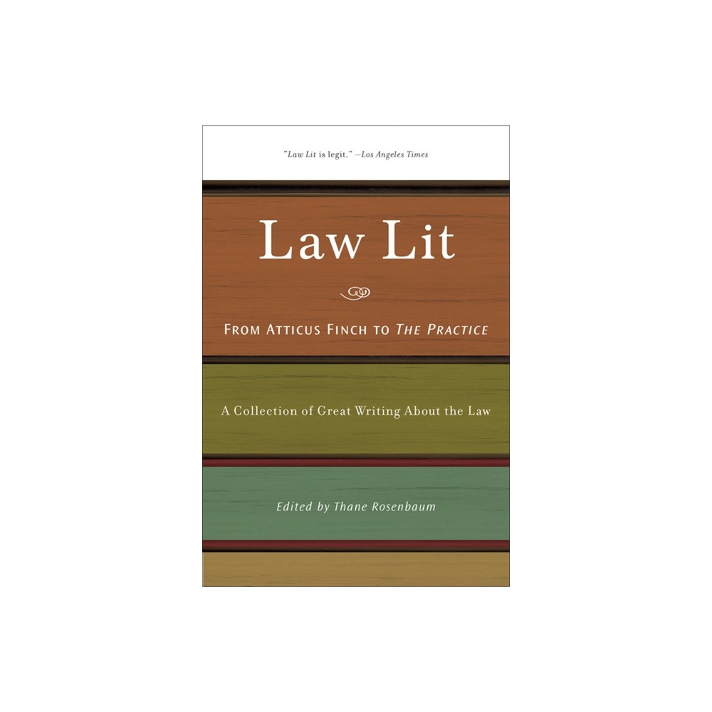 Law Lit - by Thane Rosenbaum (Paperback)