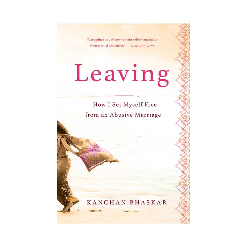 Leaving - by  Kanchan Bhaskar (Paperback), 1 of 2