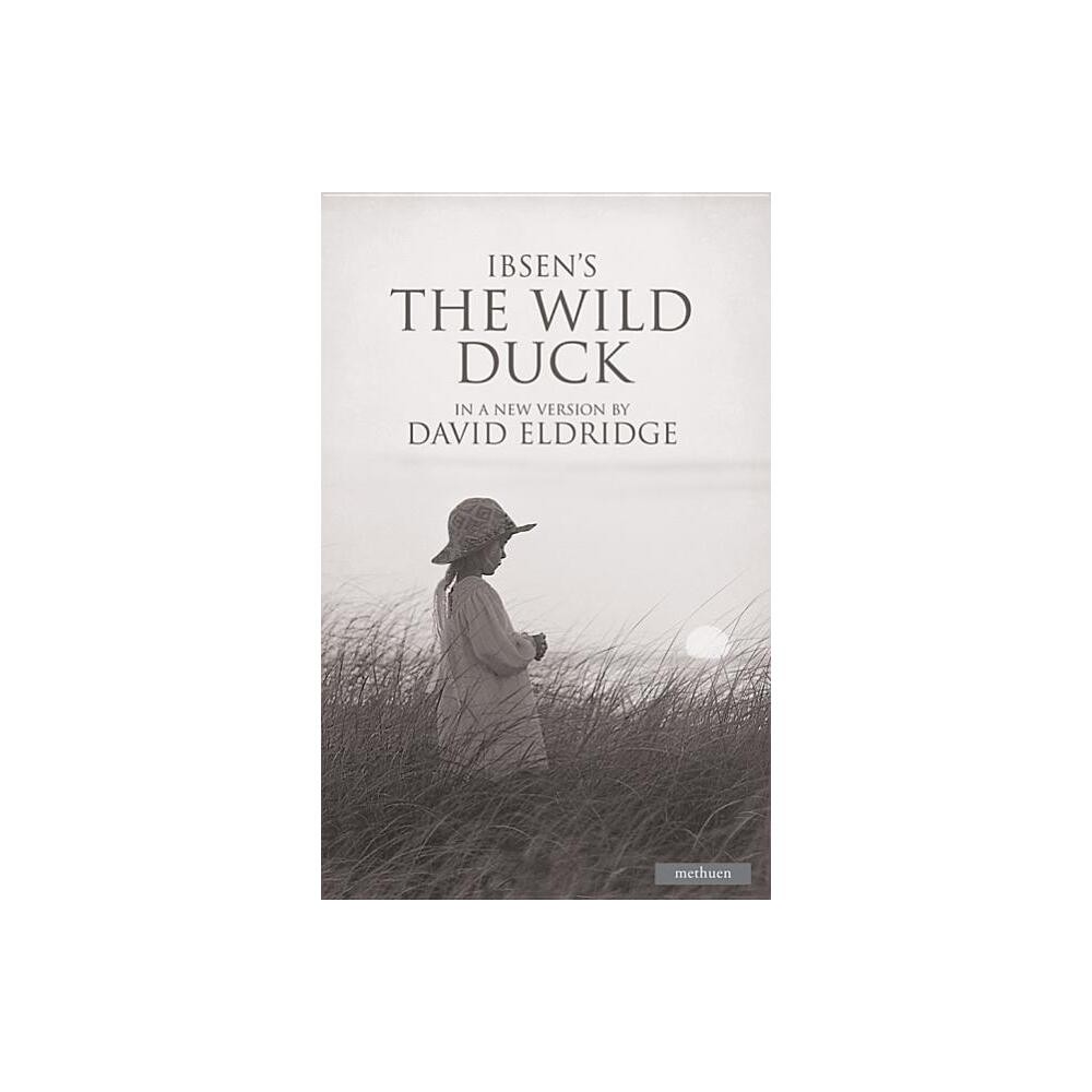 The Wild Duck - (Modern Plays) by Henrik Ibsen (Paperback)