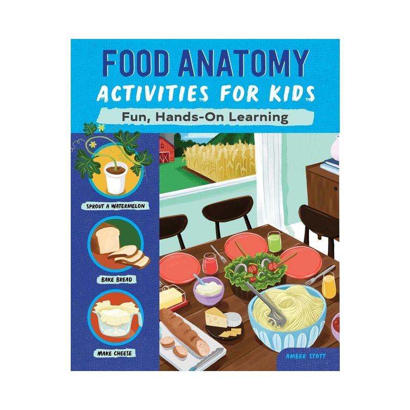 Food Anatomy Activities for Kids - by  Amber K Stott (Paperback), 1 of 2