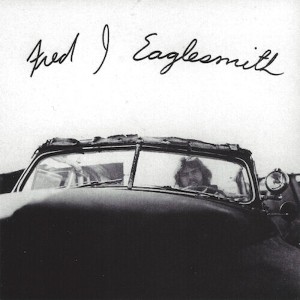 Fred Eaglesmith - Fred Eaglesmith (CD) - 1 of 1