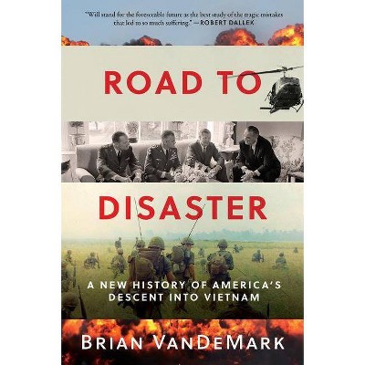 Road to Disaster - by  Brian Vandemark (Paperback)