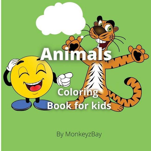 Download Animals Coloring Book For Kids By Monkeyzbay Paperback Target