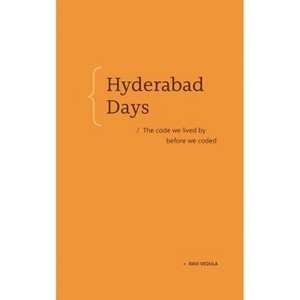 Hyderabad Days - by Ravi Vedula - 1 of 1