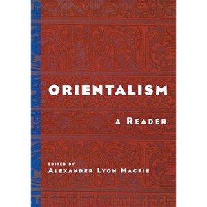 Orientalism - by  Alexander Lyon Macfie (Paperback) - 1 of 1