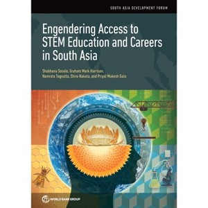 Engendering Access to STEM Education and Careers in South Asia - by  Shobhana Sosale & Graham Mark Harrison & Namrata Tognatta (Paperback) - 1 of 1