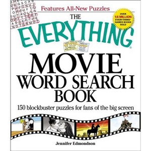 The Everything Movie Word Search Book - (Everything(r)) by  Jennifer Edmondson (Paperback) - 1 of 1