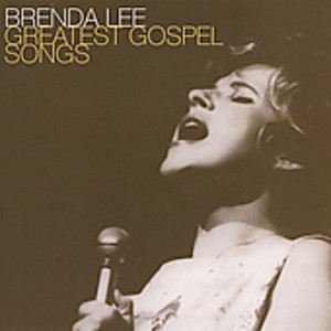 Brenda Lee - Greatest Gospel Songs (CD) - 1 of 1