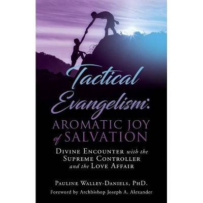 Tactical Evangelism - by  Pauline Walley-Daniels (Paperback)