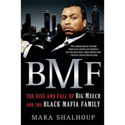 Bmf - by  Mara Shalhoup (Paperback)