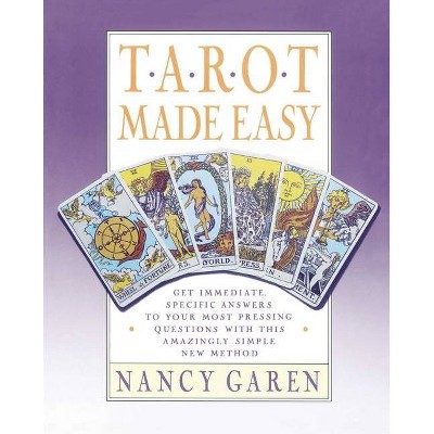 Tarot Made Easy - by  Nancy Garen (Paperback)