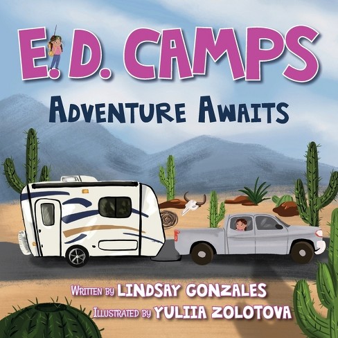 E. D. Camps, Adventure Awaits - By Lindsay Gonzales : Target