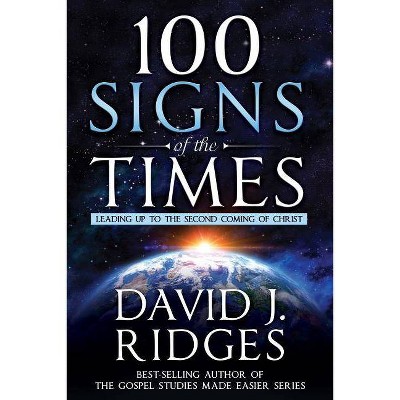 100 Signs of the Times - (Paperback)