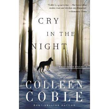 Cry in the Night - (Rock Harbor) by  Colleen Coble (Paperback)