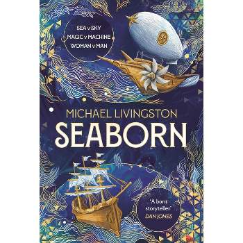 Seaborn - by  Michael Livingston (Paperback)