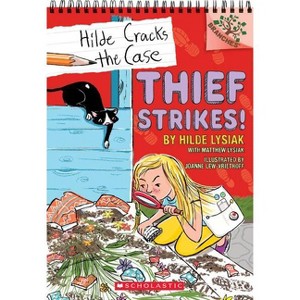 Thief Strikes! -  (Hilde Cracks the Case. Scholastic Branches) by Hilde Lysiak (Paperback) - 1 of 1