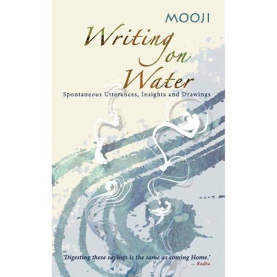 Writing on Water - by  Mooji (Paperback)