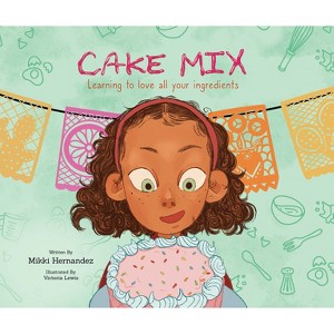 Cake Mix - by Mikki Hernandez - 1 of 1