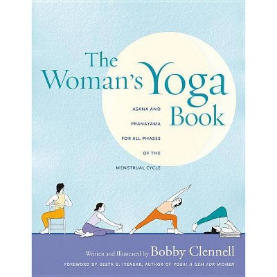 The Woman's Yoga Book - by  Bobby Clennell (Paperback)