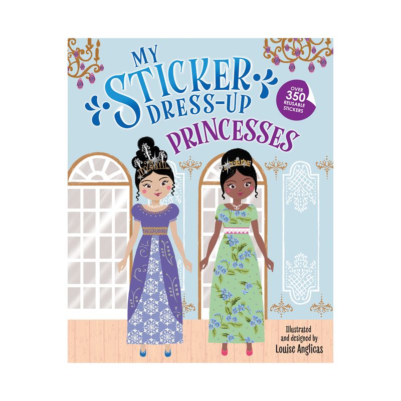 My Sticker Dress-Up: Princesses - (Paperback), 1 of 2