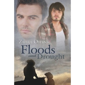 Floods and Drought - (Clouds and Rain Stories) by  Zahra Owens (Paperback) - 1 of 1
