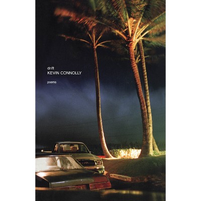 Drift - by  Kevin Connolly (Paperback)
