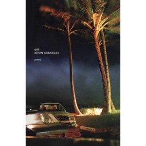 Drift - by  Kevin Connolly (Paperback) - 1 of 1