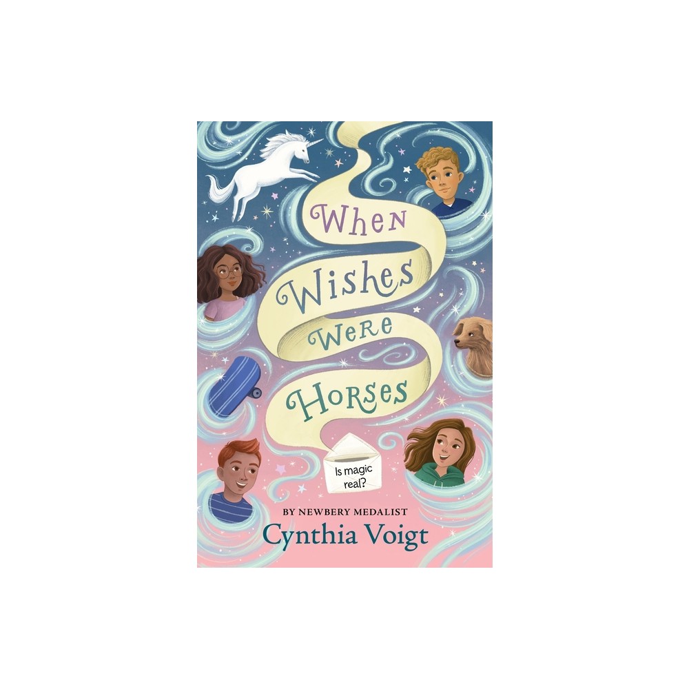 When Wishes Were Horses - by Cynthia Voigt (Hardcover)