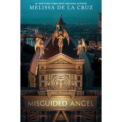 Misguided Angel - (Blue Bloods) by  Melissa de la Cruz (Paperback)
