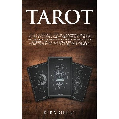 Tarot - by  Kira Glent (Hardcover)