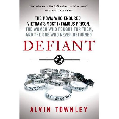 Defiant - by  Alvin Townley (Paperback)