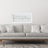 VIP Wood 28 in. White Its Everything Sign - 3 of 4