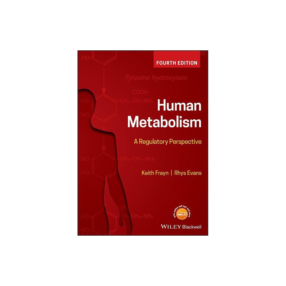 Human Metabolism - 4th Edition by Keith N Frayn (Paperback)
