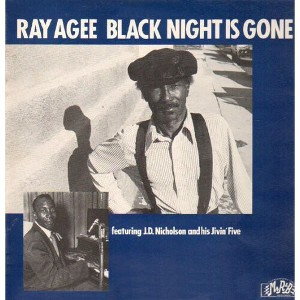 Ray Agee - Black Night Is Gone (Vinyl) - 1 of 1